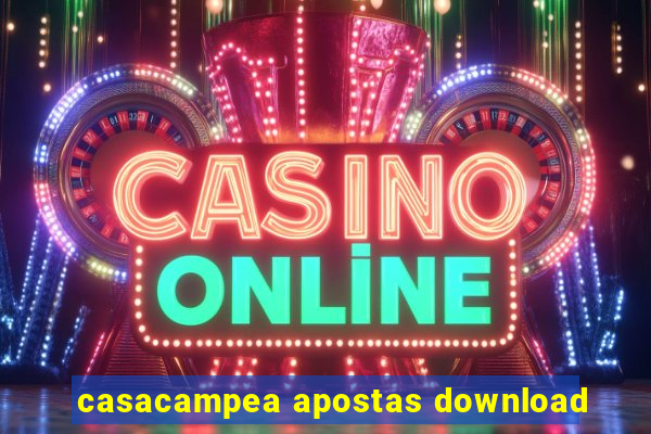casacampea apostas download
